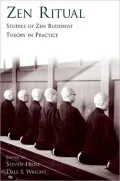Zen Ritual: Studies of Zen Buddhist Theory in Practice