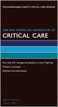 Oxford American Handbook of Critical Care