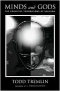 Minds and Gods: The Cognitive Foundations of Religion