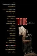 Torture: A Collection