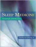 Sleep Medicine: Essentials and Review