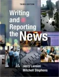 Writing and Reporting the News