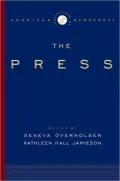 The Institutions of American Democracy : The Press
