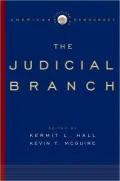 Institutions of American Democracy: The Judicial Branch