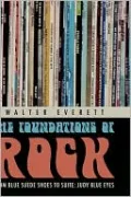 The Foundations of Rock: From Blue Suede Shoes to Suite: Judy Blue Eyes