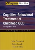Cognitive-Behavioral Treatment of Childhood OCD: It's Only a False Alarm