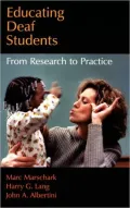 Educating Deaf Students: From Research to Practice