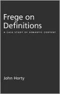 Frege on Definitions: A Case Study of Semantic Content