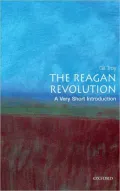 Reagan Revolution: A Very Short Introduction