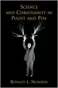 Science and Christianity in Pulpit and Pew