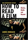How to Read a Film: Movies, Media, and Beyond