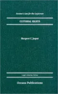 Custodial Rights