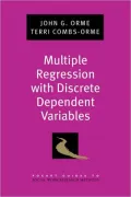 Multiple Regression with Discrete Dependent Variables