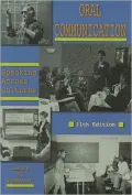 Oral Communication : Speaking across Cultures