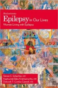 Epilepsy in Our Lives: Women with Epilepsy