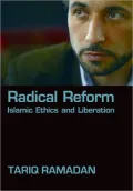 Radical Reform: Islamic Ethics and Liberation