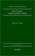 Oceana's Law for the Layperson--How to Form and LLC