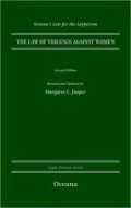 Violence Against Women : Oceana's Law for the Layperson