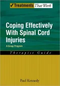 Coping Effectively With Spinal Cord Injuries : Therapist Guide