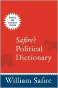 Safire's Political Dictionary
