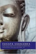 Sugata Saurabha An Epic Poem from Nepal on the Life of the Buddha by Chittadhar Hridaya