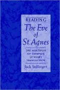 Reading The Eve of St.Agnes: The Multiples of Complex Literary Transaction: The Multiples of Complex Literary Transaction
