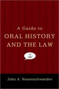 A Guide to Oral History and the Law