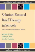 Solution-Focused Brief Therapy in Schools: 360-Degree View of Research and Practice
