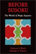 Before Sudoku: The World of Magic Squares