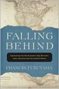 Falling Behind: Explaining the Development Gap Between Latin America and the United States