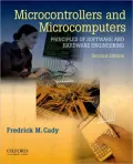 Microcontrollers and Microcomputers: Principles of Software and Hardware Engineering