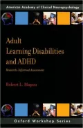Adult Learning Disabilities and ADHD: Research-Informed Assessment