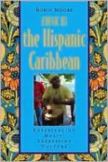Music in the Hispanic Caribbean: Experiencing Music, Expressing Culture