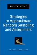 Strategies to Approximate Random Sampling and Assignment