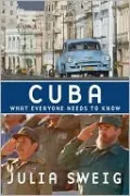 Cuba: What Everyone Needs to Know