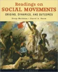 Reading on Social Movements: Origins, Dynamics, and Outcomes