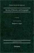 The Law of Obscenity and Pornography