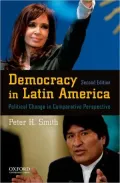 Democracy in Latin America: Political Change in Comparative Perspective
