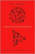 Collective Rationality: Equilibrium in Cooperative Games