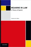 Meaning in Law A Theory of Speech