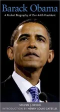 Barack Obama: A Pocket Biography of Our 44th President