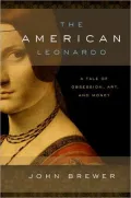 The American Leonardo: A 20th-Century Tale of Obsession, Art, and Money