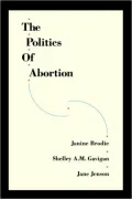 The Politics of Abortion: Representations of Women in Canada