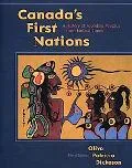 Canada's First Nations A History of Founding Peoples from Earliest Times
