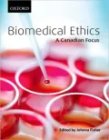 Biomedical Ethics a Canadian Focus by Johnna Fisher — book cover
