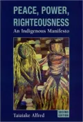 Peace, Power, Righteousness: An Indigenous Manifesto