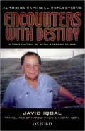 Encounters with Destiny: Autobiographical Reflections by Javid Iqbal — book cover