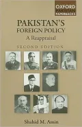 Pakistan's Foreign Policy: A Reappraisal