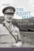 The Right Man for the Right Job : Lieutenant General Sir Stanley Savige As a Military Commander