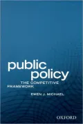 Public Policy: The Competitive Framework